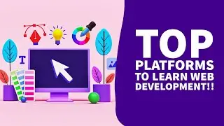 Top Learning Platforms for Web Development Beginners: A Comparative Guide