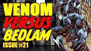 VENOM VERSUS BEDLAM!! (issue 21, 2023)