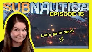 SUBNAUTICA | HERE WE GO! | EPISODE 16