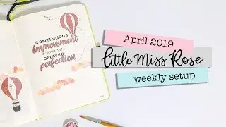 April 2019 Full Month of Weekly Set ups | Hot Air Balloon Theme