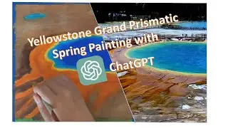 Acrylic Painting for Beginners: Yellowstone Grand Prismatic Spring | Color Mixing with ChatGPT
