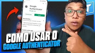 HOW TO USE GOOGLE AUTHENTICATOR!🔐