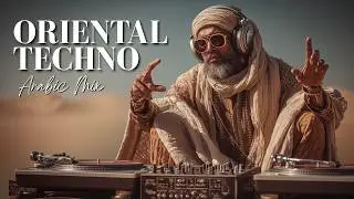 Oriental Techno Mix 2026 | 1 hour of Arabic Deep and desert techno