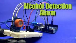 DIY AlcoAlert: Real-Time Alcohol Detector Alarm using Arduino