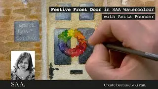SAA LIVE with Artist Anita Pounder Festive Front Door in Watercolour