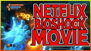 BIOSHOCK NETFLIX MOVIE! What do you want to see from the film? (Bioshock 2 Multiplayer 2022)