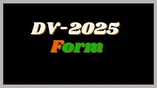 Green Card DV 2025 Application Form Online