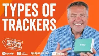 Which tracker is best for your motorhome? With GBSBob