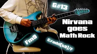 Smells Like Teen Spirit but it's Math Rock