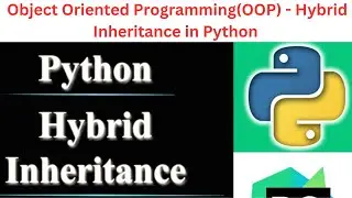 34. Hybrid Inheritance in python