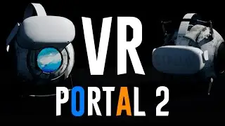 Portal 2 VR - Disappointment or Revelation? | VR Portal 2