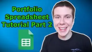 How To Create a Dividend Stock Portfolio Tracking Spreadsheet Using Google Sheets | Part 2