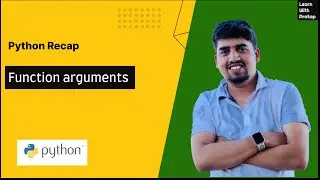 #17 - Function arguments | Python for Beginners | Learn with Pratap
