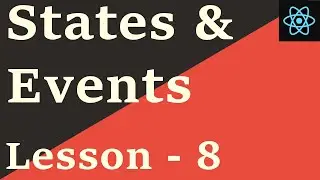 React Native Tutorial - 8: States and Events