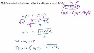 16.6.3B: Parameterizing the Lower Half of an Ellipsoid