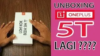 Unboxing Flagship Killer OnePlus 5T "Kedua Kali" - Perbandingan Warna Lava Red & Midnight Black