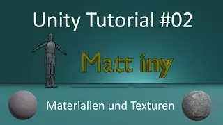 Unity tutorial #02 - Materialien und Texturen