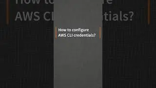 How to configure AWS CLI credentials?