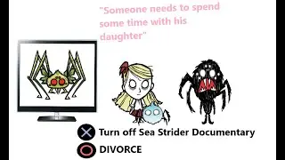 Dont Starve OP SEA STRIDER GUIDE