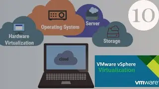 10 - Installation of ESXi Part 2 VMWare VSphere