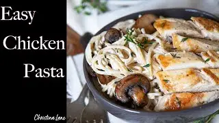 Easy Chicken Pasta with Mushroom Recipe