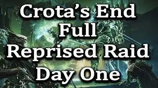 Crota's End Reprised Raid Full Contest Clear | Destiny 2