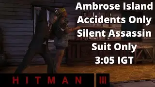Hitman 3 Ambrose Island Double Accident Kill Silent Assassin Suit Only