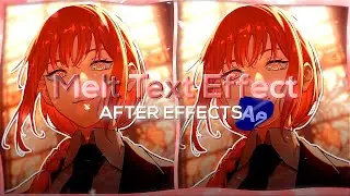 MELT TEXT EFFECT TUTORIALS | AFTER EFFECTS