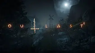 Outlast 2 / Прохождение # 2