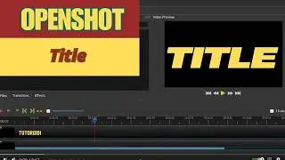Add Simple Title  - OpenShot Video Editor Tutorial #9