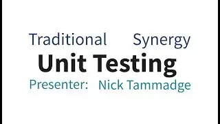 Traditional Synergy Unit Testing