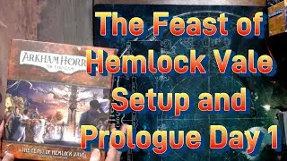 Arkham Horror LCG The Feast of Hemlock Vale Campaign Setup and Prologue Day 1