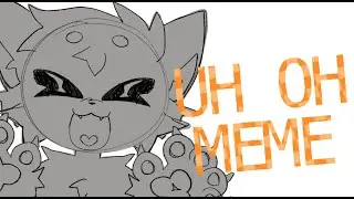 UH OH MEME // Ych (closed) // FW!