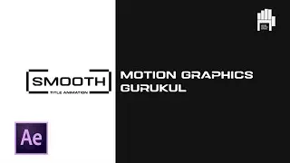Motion Graphics Tutorial | Smooth Title Animation in After Effects
