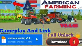 American Farming mod v0.4.46‼️ | American Farming unlimited money 🤑 | American Farming download Link