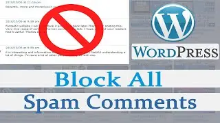 Wordpress Website Me Spam Comments Block Kaise Kare | Block All Spam Comment