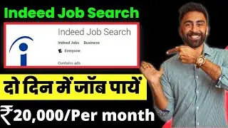 Indeed job search | how to use indeed job search | Get a job within two days from indeed.com