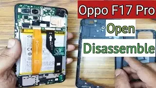 Oppo F17 Pro Open/Disassemble & Back Cover Remove