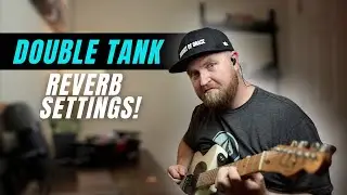 How to Dial In The LINE 6 HX Stomp DOUBLE TANK Reverb // The Most USABLE Reverb For Worship