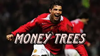 [4K]- Ronaldo/Money Trees ~edit~ 