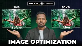 WordPress Website Image Optimization 🔥 Without Losing Image Quality