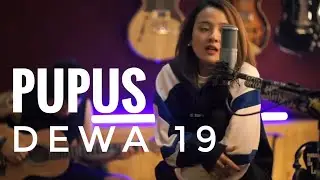 Dewa19 - 'Pupus' Cover by Manda