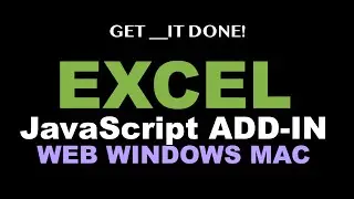 Develop Excel JavaScript Add-In for Web, Windows & Mac - Microsoft Office Programming Tutorial