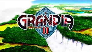 Grandia 2 HD Remaster Intro