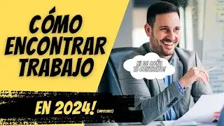 TUTORIAL | COMO ENCONTRAR TRABAJO