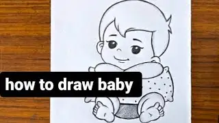 how to draw baby｜Art by baba ki Princess