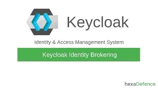 Keycloak Identity Brokering