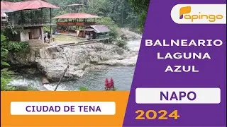 BALNEARIO LAGUNA AZUL EN EL TENA