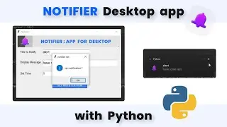 NOTIFIER Desktop app with Python |  Notification Reminder App