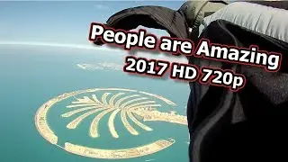 ♦AMAVID♦ People are Amazing 2017 HD 720P